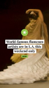 See this incredible Flamenco show this weekend! 💃🏻 [LINK IN COMMENTS] | Secret Los Angeles