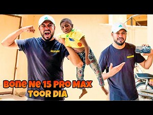 BONY NY ANAS BHAI KA 15 PRO MAX TOR DEYA 😳 || ANAS BHAI NY BONY KO BHT MARA 😳 ||