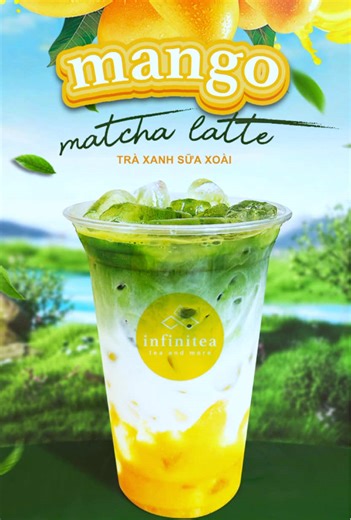 Mango Matcha Latte ở infinitea #infinitea_teaandmore #infiniteavietnam #hocmon #anuonghocmon #milktea #matcha #chill #