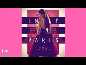 Emily In Paris Season 1 Soundtrack | Ep.1 (Ce soir - Kumisolo)