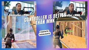 Controller Is Better Than MNK – Fortnite Gameplay Fun!