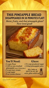 This Pineapple Bread lasted 30 minutes—everyone wanted seconds! Moist, fruity, and that glaze? WOW 😍 🍍 You’ll Need: • 2 cups flour • 1 can (20 oz) crushed pineapple (drain, save 2 tbsp juice) • ½ cup sour cream • 1 cup sugar • 3 oz cream cheese • 1 tsp baking soda • 1 tsp salt • 3 tsp vanilla • 1 egg, beaten ✨ Glaze: • 1⅓ cups powdered sugar • 2 tbsp pineapple juice 📌 Bake it, glaze it, slice it—watch it vanish! #recipeoftheday #EasyRecipes #bread | Easy Family Recipes