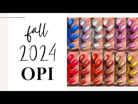 OPI Fall 2024 Collection: All Metallics? Let's Talk... 🤔💅