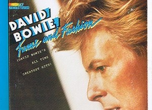 David Bowie - Fame And Fashion