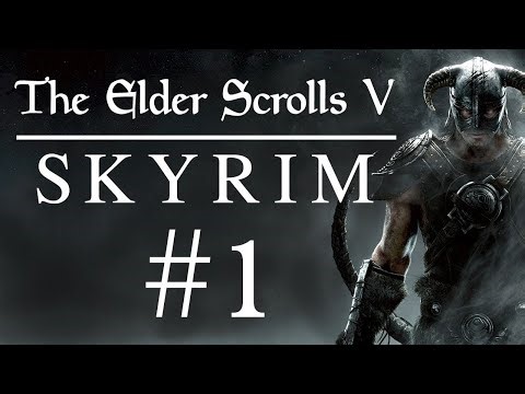 skyrim playthrough part 1