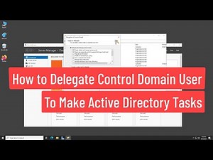 How to Delegate Control Domain User To Make Active Directory Tasks In Windows Server 2022
