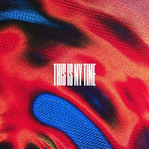 Lecrae – This Is My Time