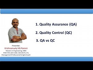 Quality Assurance versus Quality Control using examples