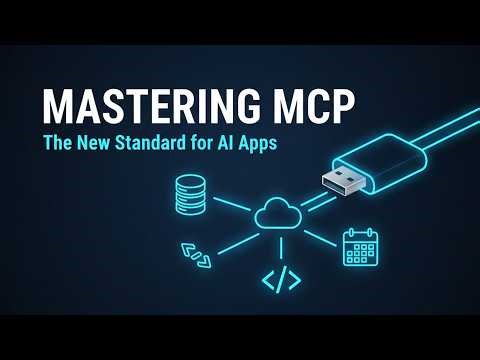 Mastering MCP: The New Standard for AI-Native Apps | Full Guide 2026