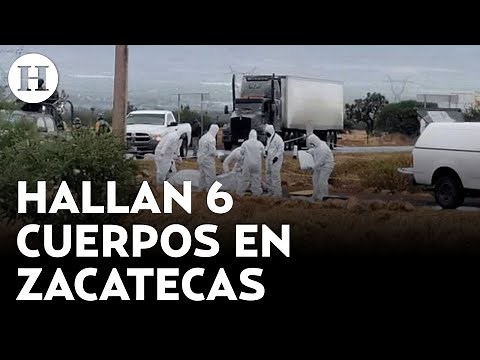Terror en Zacatecas: Localizan 6 cuerpos en los municipios de Monte Escobedo y Valparaíso