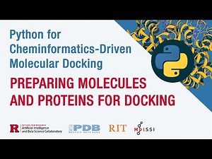 Python For Cheminformatics-Driven Molecular Docking: Preparing Molecules and Proteins for Docking