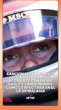Franco Colapinto penalized after accident with Pierre Gasly and Lando Norris