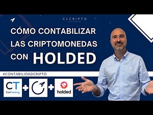 🎓 Aprende a Contabilizar las Criptomonedas de tu EMPRESA con ‪@CoinTracking‬ y ‪@holded_‬ 🎓
