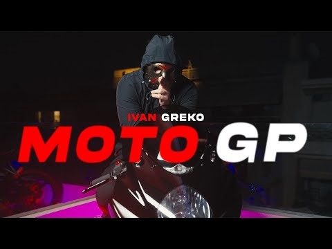 Ivan Greko - MOTO GP (Official Music Video)