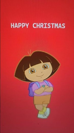Happy Christmas (Dora The Explorer)