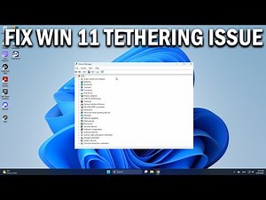 How To Fix Windows 11 Not Tethering - Easy Fix