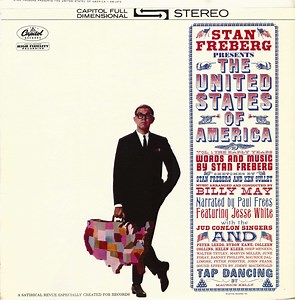 Stan Freberg - Presents The United States Of America, Vol. 1: The Early Years