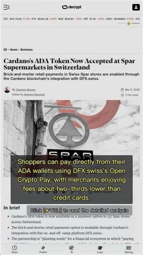 🧐👉 Cardano ADA Now Accepted at 137 Swiss SPAR Stores: Crypto Payments Go Mainstream #QixNewsCrypto