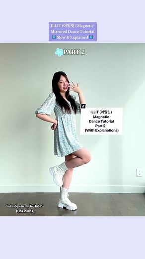 ILLIT 'Magnetic' Dance Tutorial Part 2 with Explanations