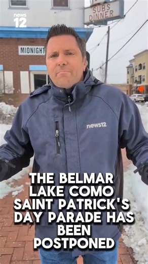 PARADE POSTPONED: The Belmar Lake Como St. Patrick’s Day Parade – the largest annual St. Patrick’s Day parade in the state – has been postponed because of the blizzard's aftermath, according to its organizers. "This hurts," said News 12's Jim Murdoch, who describes the parade as a big tradition growing up in the community and recalls when he marched in it as a child. Parade organizers in a Facebook post said they hope to reschedule "depending on logistics, safety and financial issues. Thank you