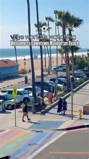 Downtown Manhattan Beach: FIFA World Cup ⚽🌎 ❤️