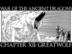 Dark Souls Comic Dub Chapter 12: Greatwolf