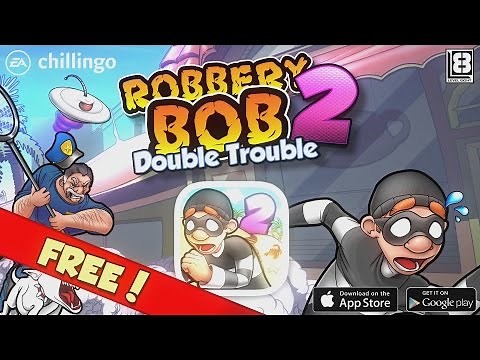 Robbery Bob 2 - Double Trouble v1.3 TRAILER "The Free Version"