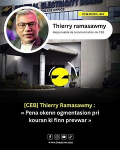 [CEB] Thierry Ramasawmy : « Pena okenn ogmentasion pri kouran ki finn prevwar »