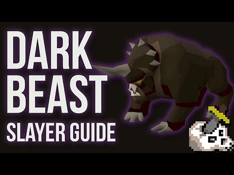OSRS Dark Beast Slayer Guide - Melee + Cannon - Quick Guide [2018]