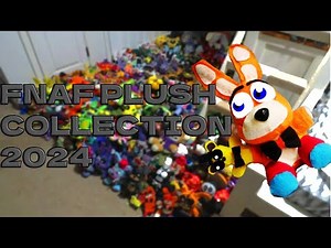 Fnaf plush collection 2024 (300+)