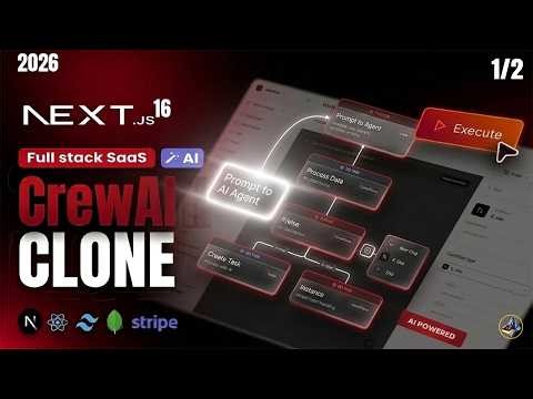 Build CrewAI Clone - Prompt To AI Agent with Next.JS 16, React, Tailwind CSS | Full-Course Nextjs