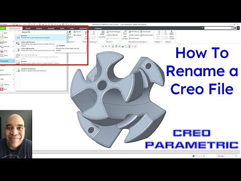 Creo Parametric - How to Rename a File