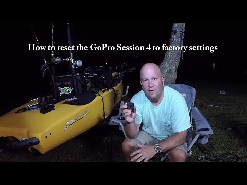 How to reset GoPro 4 Session back to factory settings