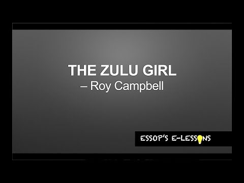 Zulu Girl by Roy Campbell. Matric - Grade 12 Poetry explained by ‪@EssopsElessons‬