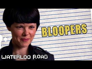 Waterloo Road Season 5 Bloopers Part 3 | Waterloo Road