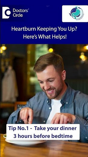 If Heartburn Wakes You Up at Night - You MUST See This - Dr. Veerendra R Koujalagi | Doctors' Circle