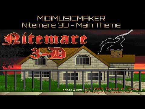 Nitemare 3D - Main Theme (MidiMusicMaker)