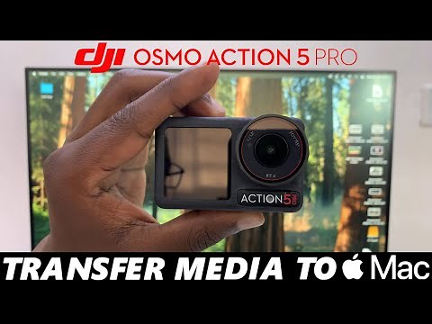 How To Transfer Photos & Videos From DJI Osmo Action 5 Pro To Mac