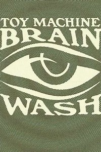 Toy Machine - Brainwash - Movie