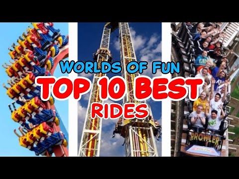 Top 10 rides at Worlds of Fun - Kansas City, Missouri | 2022