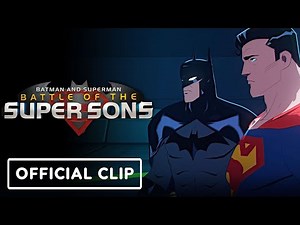 Batman and Superman: Battle of the Super Sons - Official Clip (2022) Jack Griffo, Troy Baker