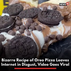 4.9K views | The Internet is filled with videos and photos of weird fusion dishes. Every now and then, you may come across bizarre dishes. This time, it is Oreo Pizza. Yes! You heard that right. A video which is currently going viral shows a recipe called ‘Pizza de Oreo.’ Would you try this? : pizzaspatos/Instagram #Pizza #OreoPizza #SweetPizza #Chocolate | News18 | Facebook