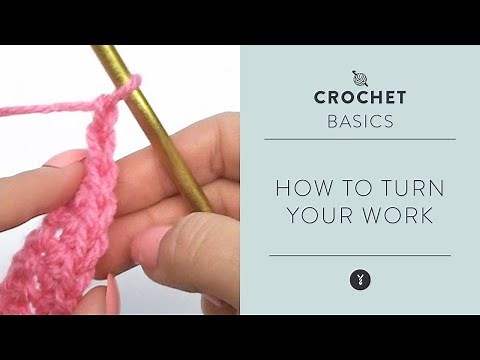How to Turn Your Work in Crochet | Beginner Crochet Tutorial | Learn to Crochet Part 5