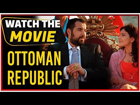 Ottoman Republic Movie (English Subtitles)