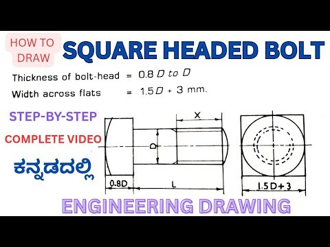 SQUARE HEADED BOLT DRAWING/ step-by-step Engineering Drawing Tutorial/in Kannada