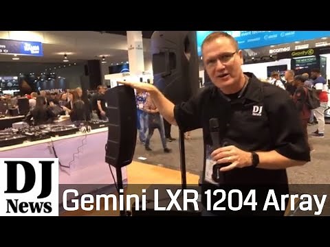Gemini Audio LXR 1204 Array DJ Speaker System New at NAMM 2019 | Disc Jockey News