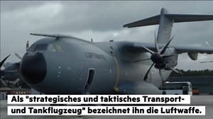 Pannen-Airbus noch teurer - Bundeswehr bleibt auf 13 A400M sitzen
