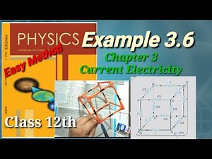 Example 3.6 | Current Electricity | Class 12th Physics | Chapter 3 |