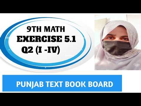 Class 9th Math New Book Ex#5.1Q2(i-vi)-9th Class Maths Exercise 5.1Q 2 Punjab Text book board