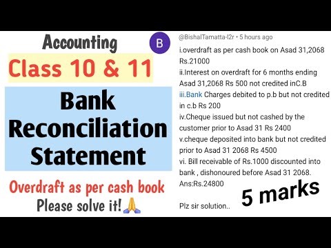 Bank Reconciliation Statement||Overdraft as per Cash Book||For Class 10 & 11||Accounting||5 Marks||